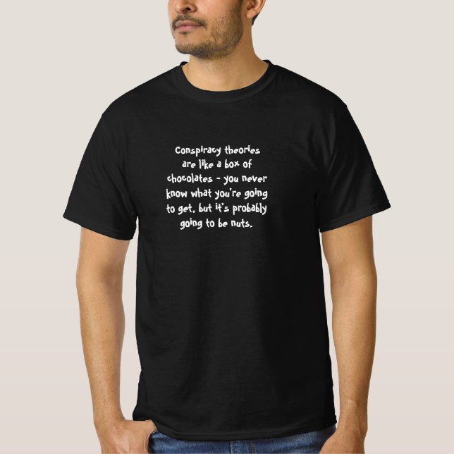 T-shirt Les théories du complot ressemblent à une boîte de (Devant)