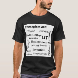 T-shirt Les thérapeutes sont : (Obscurité colorée)