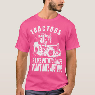 T-shirt Les tracteurs sont comme des chips Funny Tractor