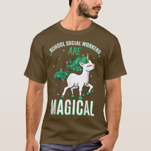 T-shirt Les Travailleurs Sociaux Scolaires Sont Magique Un