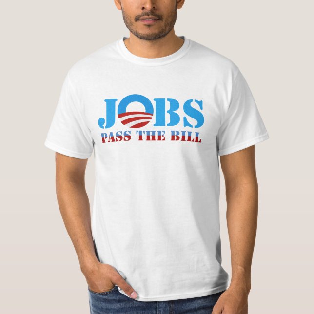 T-SHIRT LES TRAVAUX PASSENT L'OBAMA BILL (Devant)