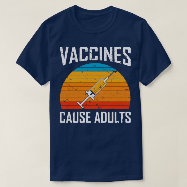 T-shirt Les vaccins causent les adultes PoliticoMédicoVacc (Design devant)