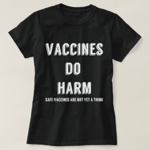 T-shirt Les vaccins nuisent