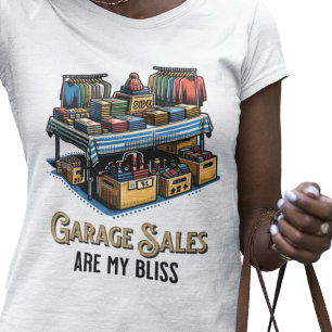 T-shirt Les ventes de garage sont mes lisses