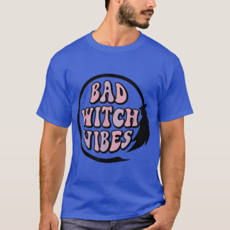T-shirt Les Vibes De Sorcière Sorcière Halloween Que Sorci
