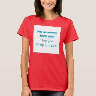 T-shirt Les vieilles tricoteuses ne teignent pas le