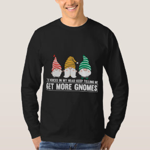T-shirt Les Voix Dans Ma Tête Continuent À Me Dire Obtenir