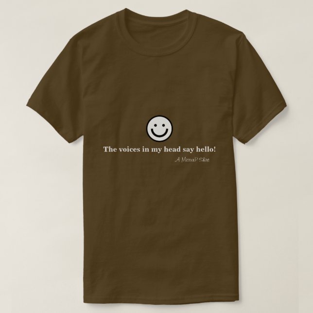 T-shirt Les Voix Dans Ma Tête Dites Bonjour ! Chemise Mist (Design devant)