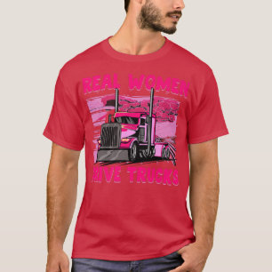 T-shirt Les vraies femmes conduisent des camions