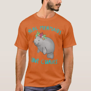 T-shirt les vraies sirènes ont des courbes mignonette mana