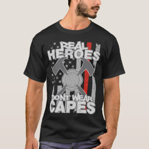 T-shirt Les vrais héros de sapeurs-pompiers ne portent pa