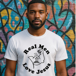 T-shirt Les vrais hommes aiment Jésus - Bras fort - Croix 