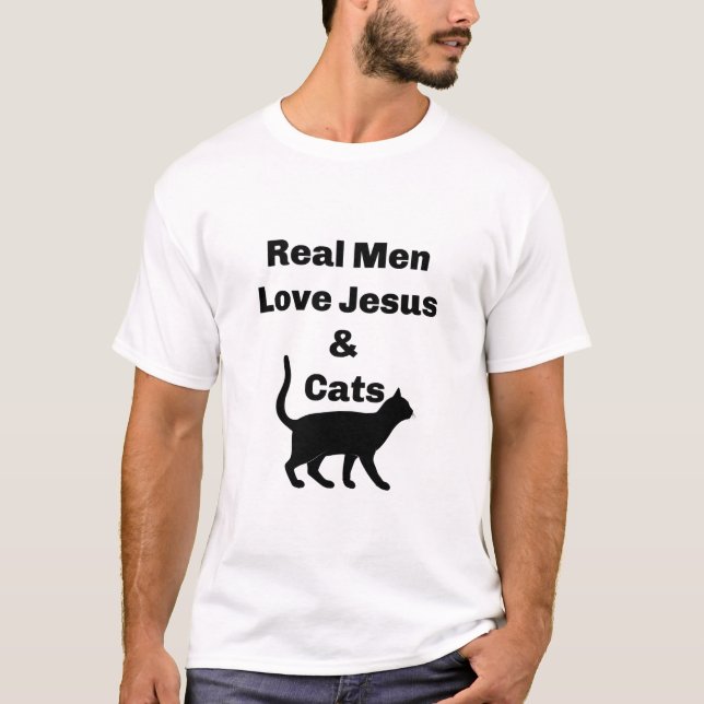T-shirt Les vrais hommes aiment Jésus et les chats (Devant)