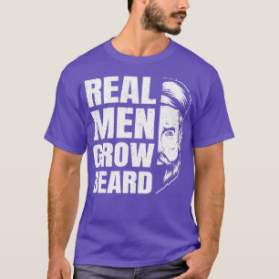 T-shirt Les vrais Hommes Cultivent Des Oreilles À La Barbe