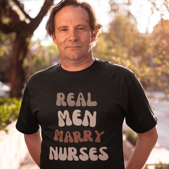 T-shirt Les vrais hommes épousent des infirmières (Real Men Marry Nurses T Shirt Collection for New Husbands)
