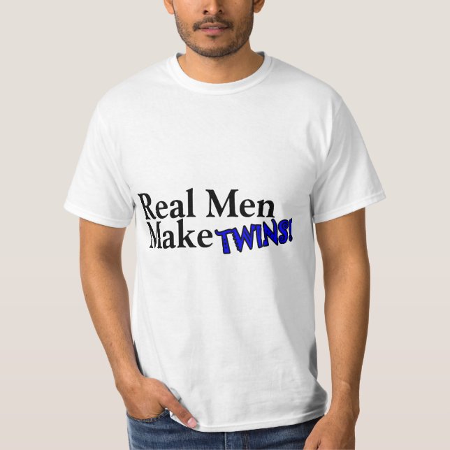 T-shirt Les vrais hommes font des jumeaux (b) (Devant)