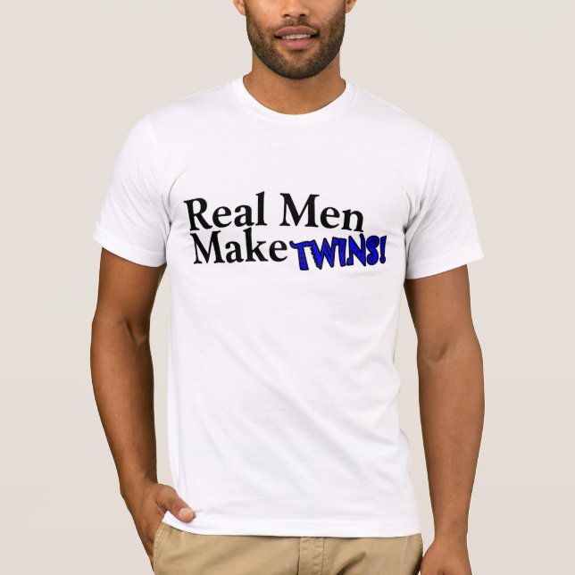 T-shirt Les vrais hommes font des jumeaux (b) (Devant)