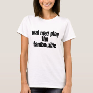 T-shirt Les vrais hommes jouent le tambour de basque