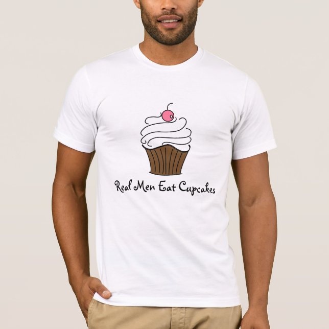 T-shirt Les vrais hommes mangent des petits gâteaux (Devant)