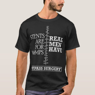 T-shirt Les vrais hommes ont Bypass Chirurgie Open Heart C