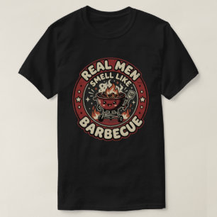 T-shirt Les vrais hommes sentent comme le BBQ   Cadeau drô