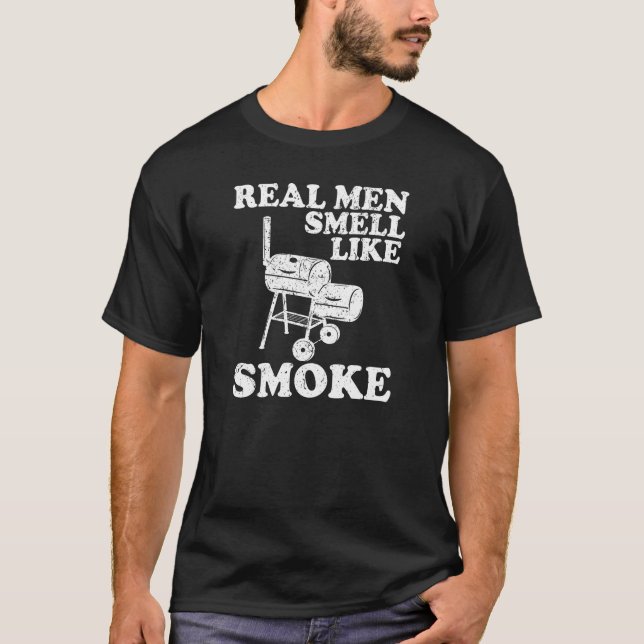 T-shirt Les vrais hommes sentent le barbecue fumé (Devant)