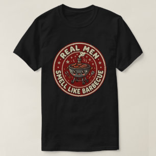 T-shirt Les vrais hommes sentent le barbecue Humour BBQ