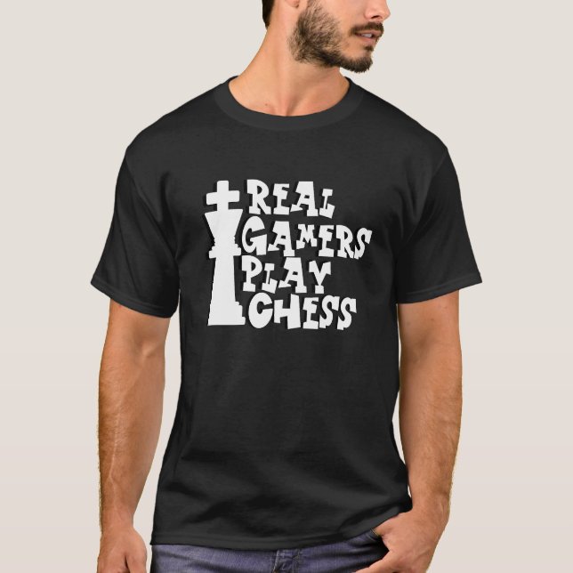 T-shirt Les vrais joueurs jouent aux échecs (Devant)