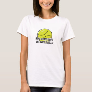 T-shirt Les vrais sports pour femmes n'utilisent pas de bo