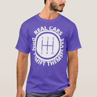 T-shirt Les vrais voitures ne se déplacent pas