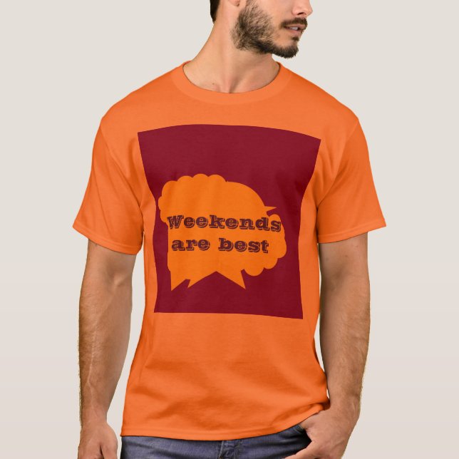 T-shirt Les week-ends sont les meilleurs motifs sur le vio (Devant)