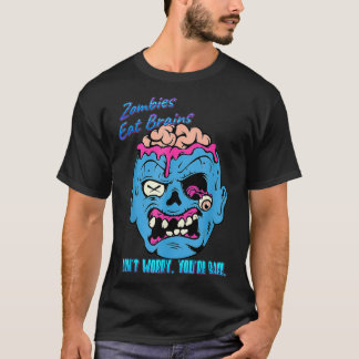 T-shirt Les zombies mangent des cerveaux pour être en sécu