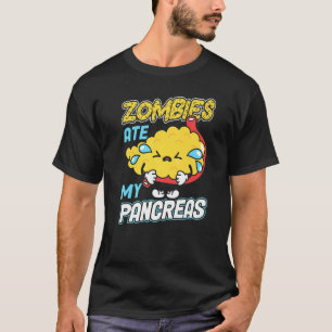 T-shirt Les zombies mangent mes pancréas Sensibilisation a