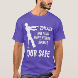 T-shirt Les zombies n'attaquent que les gens avec une bonn