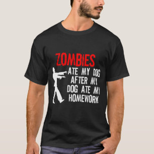 T-shirt Les zombis ont mangé mon travail et mon chien