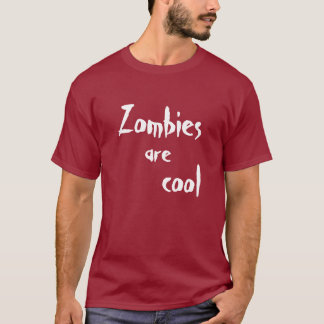 T-shirt Les zombis sont frais
