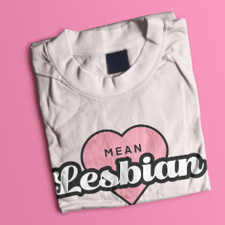T-shirt lesbien moyen