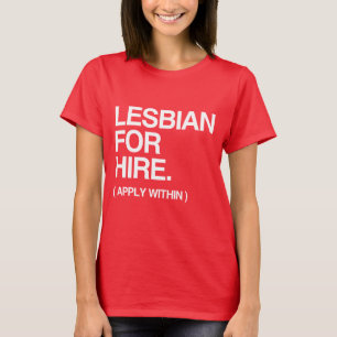T-SHIRT LESBIENNE POUR LA LOCATION