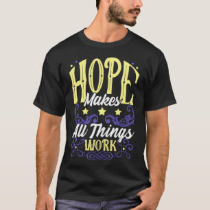 T-shirt L'Espoir Fait Fonctionner Tout