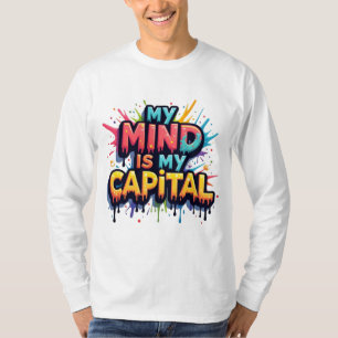 T-shirt "L'esprit sur l'argent : Le pouvoir de la pensée"