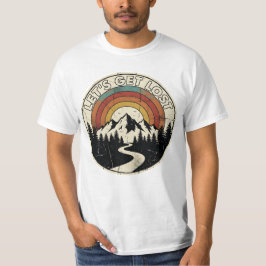 T-shirt Let’s Get Lost Retro Mountain Adventure Outdoor