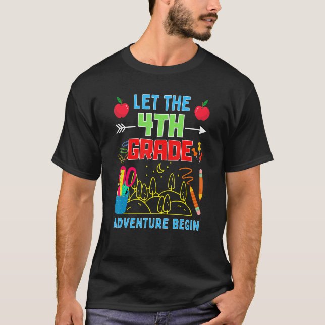 T-shirt Let The 4th Grade Adventure Begin Fourth Grade Tea (Devant)