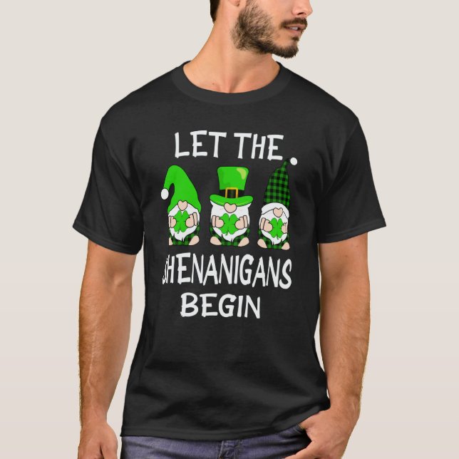 T-shirt Let The Shenanigans Begin St Patricks Day Gnomes S (Devant)
