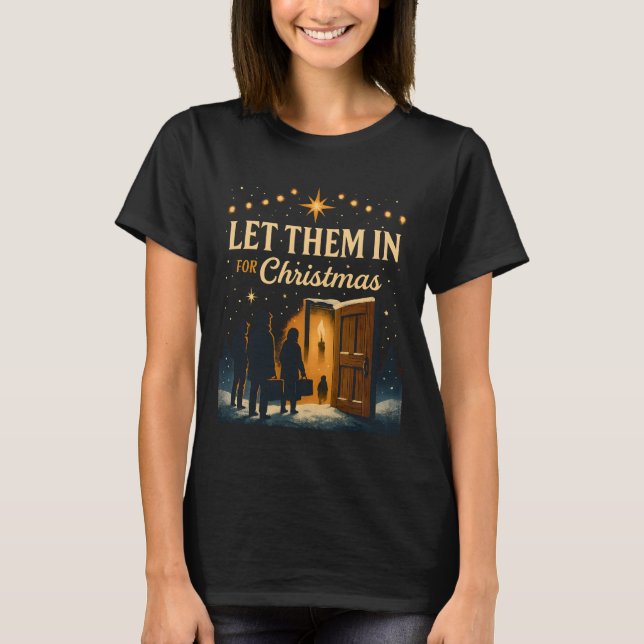 T-shirt Let Them In for Christmas Design (Devant)