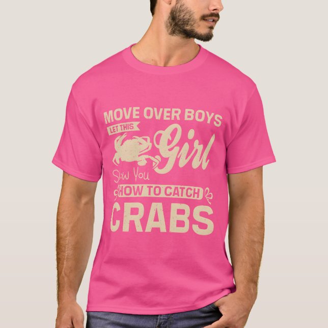 T-shirt Let this girl show you how to catch crabs gift (Devant)