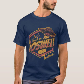 T-shirt Lets Crash in Roswell friends