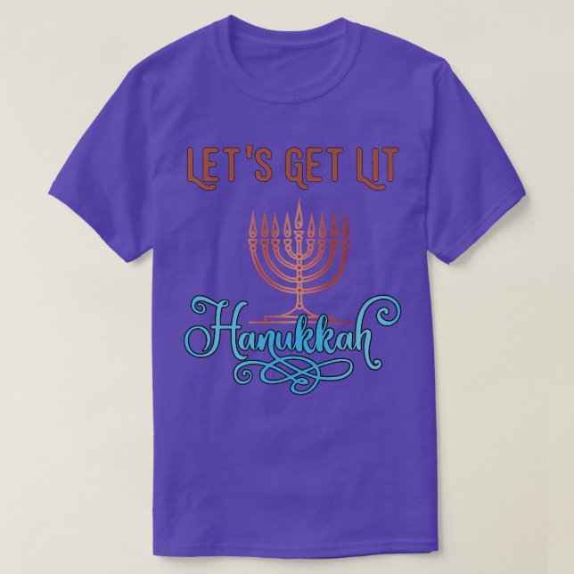 T-shirt Let's Get Lit Hanukkah Pajamakah Menorah Nine Cand (Design devant)