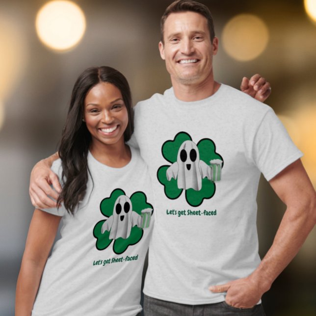 T-shirt Let's get Sheet-faced (Créateur téléchargé)