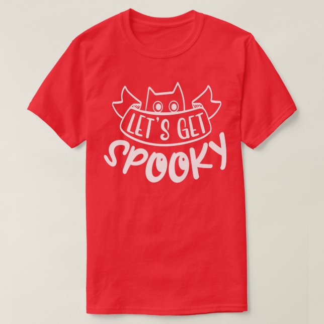 T-shirt Let's get spooky  (Design devant)