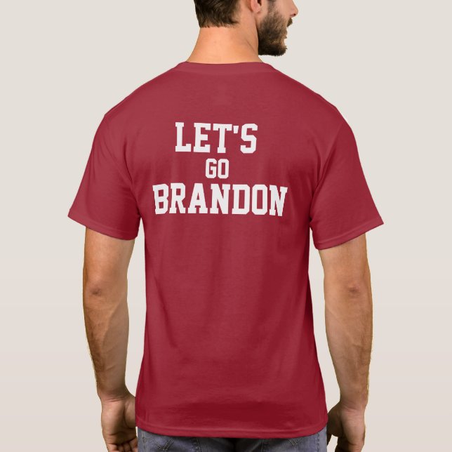 T - Shirt "Let's Go Brandon" (Rückseite)